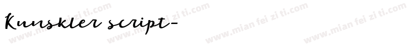 Kunskler script字体转换